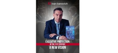 Executive Protection in the 21st Century – a New vision by Ivan Ivanovich